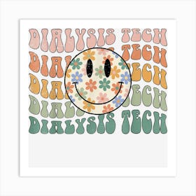 Groovy Dialysis Technician Nephrology Nurse Essential Nurse Art Print