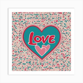 Love Background Art Print