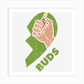 Best Buds Weed Matching Couple Lighter Stoner Friends Art Print