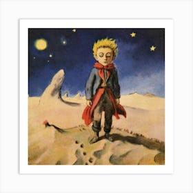 Antoine De Saintexupry Is In A Desert And Is S Art Print