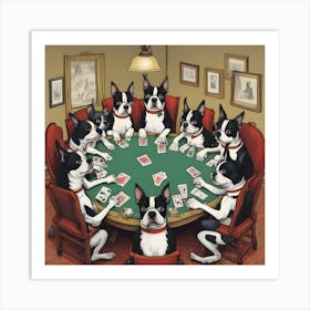 Boston Terriers Playing Poker~Reimagined 2 Art Print