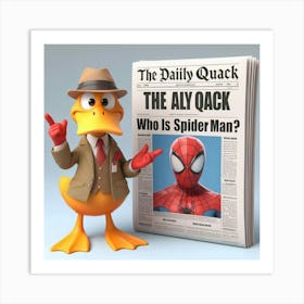 Duck Spider Man 6 Art Print