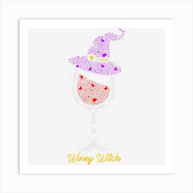 Winey Witch Funny Women Party Halloween Glass Alcohol Art Print