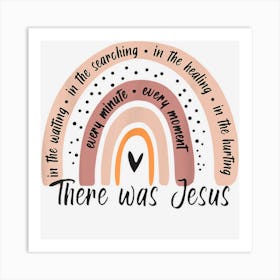 There Was Jesus Christian Religious Rainbow Vintage Art Print