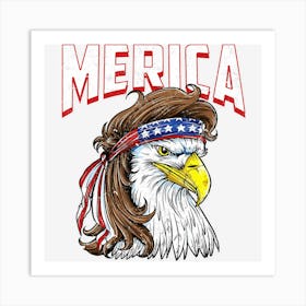 Trending Merica Eagle Mulle 4th Of July Redneck Patriot Art Print