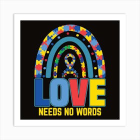 Love Needs No Words Art Print