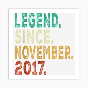 5 Years Old Legend Since November 2017 Gifts 5th Birthday 1 Art Print