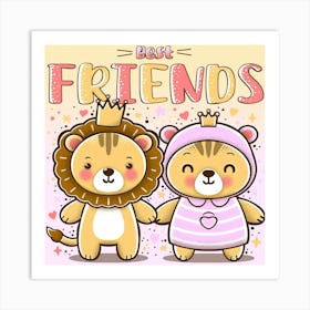 Cute Lion And Teddy Bear, Best Friends Art Print