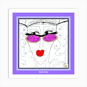 the color purple-Really Ruby POP QUEEN by Jessica Stockwell Art Print