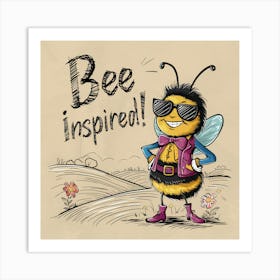 Bee Inspired 5 Art Print