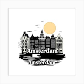 Amsterdam Amsterdam Art Print