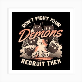Recruit Your Demons Square Art Print
