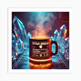 A Sci Fi Inspired Hot Beverage Named Star Brew, Art Print