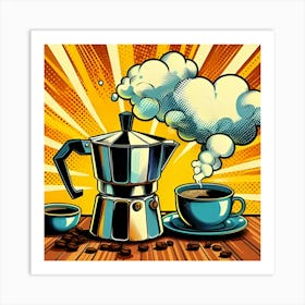 Steaming Pot Of Coffee, Pop Art Art Print