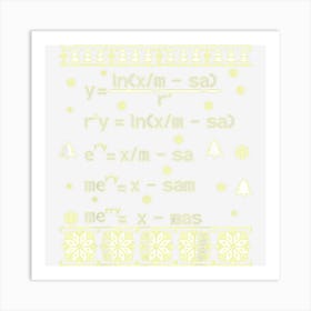 Funny Ugly Christmas Sweater Math Ugly Sweater Art Print