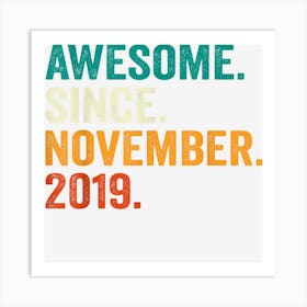 Awesome Since November 2019 3rd Birthday Gifts 3 Years Old Art Print