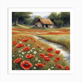 Beautiful Field Of Poppies With Tiny Little Daisies A Small Stream And An Abandoned Hut In The Dist Art Print