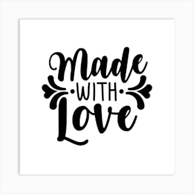 Made With Love 1 Art Print