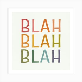 Blah Blah 1 Art Print