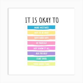 It Is Okay To Make Mistakes Art Print