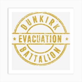 Dunkirk Evacuation Battalion Art Print