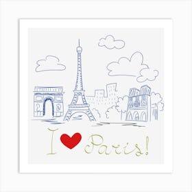 I Love Paris Art Print