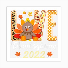 Love Thanksgiving 2022 Turkey Pumpkin Leopard Print Fall 1 Art Print