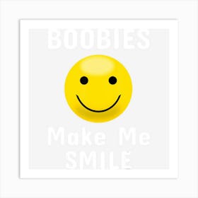 Boobies Make Me Smile Mardi Gras Funny Art Print