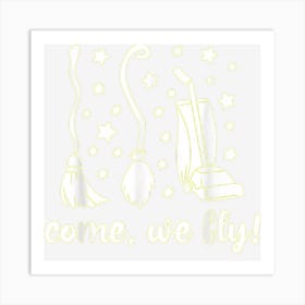 Come We Fly Witches Broom Halloween Art Print