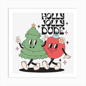 Holly Jolly Jude Art Print