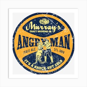 Angry Man Pale Ale Art Print