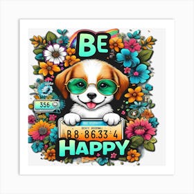 Be Happy Art Print