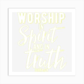 Christian Bible Verse Praise And Worship Team Gift Art Print