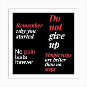 Don T Give Up Art Print