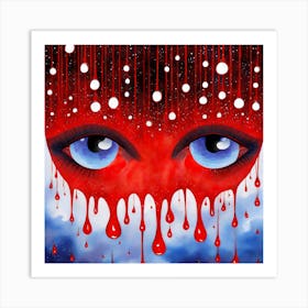 Dripping Eyes Art Print