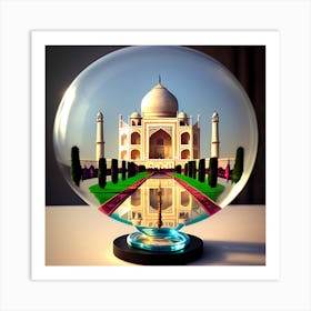 Taj Mahal In A Glass Ball Art Print