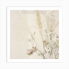 Good Day Art Print