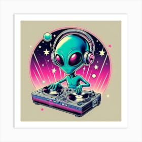 Alien Dj 2 Art Print