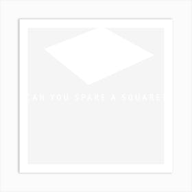 Spare A Square Art Print