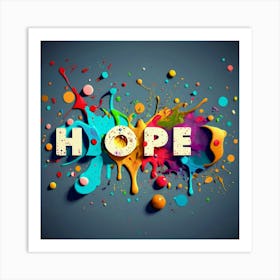 Hope poster Art Print