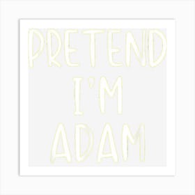 Pretend Adam Costume Halloween Bible Lazy Easy Eve Art Print