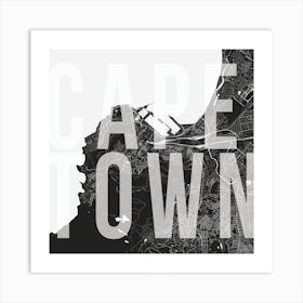 Cape Town Mono Street Map Text Overlay Square Art Print