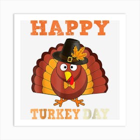 Happy Turkey Day For Boys Girls Kids Thanksgiving Family Art Print