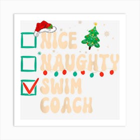 Nice Naughty Swim Coach Christmas Santa Hat Groovy Art Print