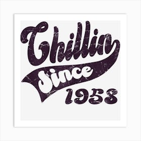 Womens Chillin Since 1958 Art Print