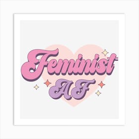 Feminist Af Art Print