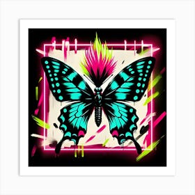 A Flashy Butterfly With A Neon Mohawk, Inspired By The Street Art Of Banksy, With A Bold Black And Neon Color Scheme, Where The Butterfly Is In Focus And The Background Is Blurred Into Neon Shapes, Framed With Abstract Brush Strokes 1 Art Print