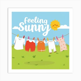 Feeling Sunny Art Print