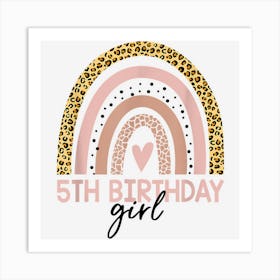 5th Birthday Girl Rainbow Leopard 1 Art Print