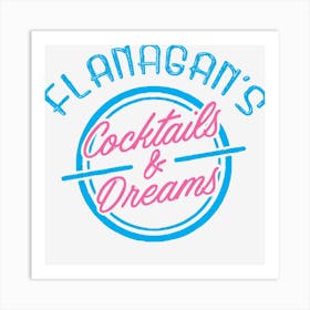 Flanagan S Cocktails & Dreams Art Print